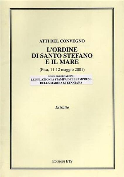 Le relazioni a stampa delle imprese della Marina Stefaniana - Rodolfo Bernardini - copertina