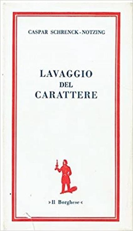 Lavaggio del Carattere - Caspar Schrenck-Notzing - copertina