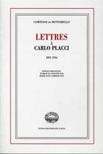 Lettres à Carlo Placci. 1891 - 1926