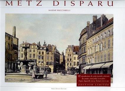 Metz disparu. 12 reproductions de cartes pos - copertina