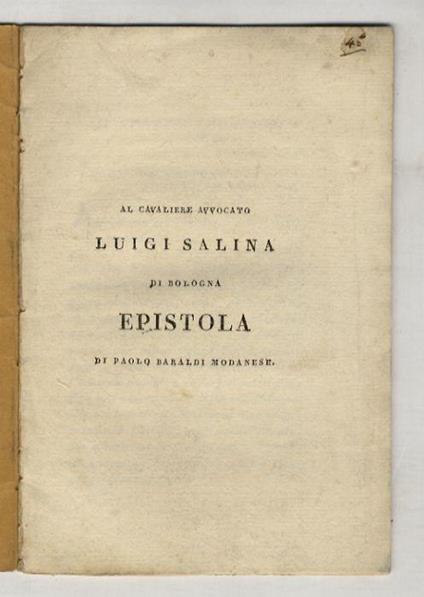 Al cavaliere Luigi Salina di Bologna. Epistola - Paolo Beraldi - copertina