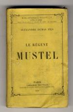 Le Régent Mustel