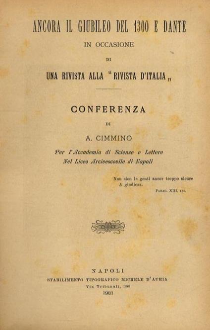 Ancora il Giubileo del 1300 e Dante, in occasione di una rivista alla "Rivista d'Italia". Conferenza [...] - Antonio Cimmino - copertina