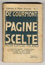 Pagine scelte. (Le radici dell'idealismo - Evolutio Veneris - Arte e scienza - Idee e commenti - Il sadismo - Fanciulle - Bigamia - L'illusione del giuocatore)