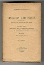 Opere edite ed inedite pubblicate dal Marchese Filippo Francesco di Castel Lentini. Volume III: Versioni di Orazio, Giovenale, Cicerone e Dionigi d'Alicarnasso. Per cura del Dott. Raffaello Bianchi