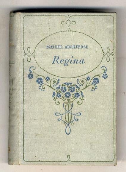 Regina - Matilde Aigueperse - copertina