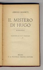 Il Mistero di Hugo. Romanzo. Traduzione di Fluffy Mazzucato