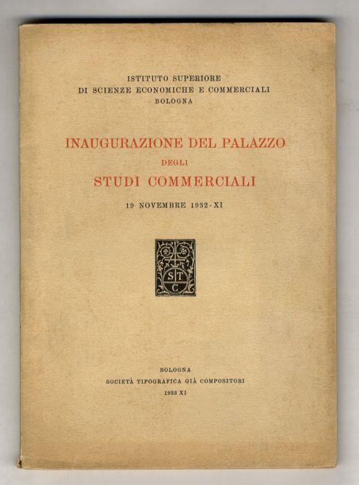 Inaugurazione del palazzo degli Studi Commerciali, 19 novembre 1932 - XI - copertina