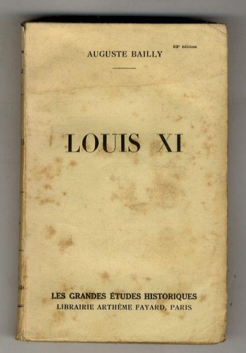 Louis XI - Auguste Bailly - copertina