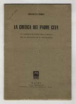 La critica del padre Ceva. [Un capitolo di storia della critica fra il Seicento ed il Settecento]