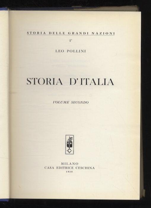 Storia d'Italia. Volume secondo - Leo Pollini - copertina