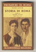 Storia di Roma. Testo latino e versione di Guido Vitali. Della 3a Deca (2a guerra punica). Libri XXVIII - XXX