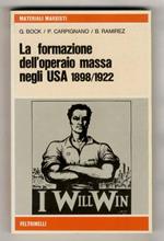 La formazione dell'operaio massa negli USA 1898/1922