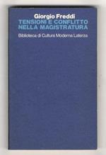 Tensioni e conflitto nella Magistratura. Un'analisi istituzionale dal dopoguerra al 1968