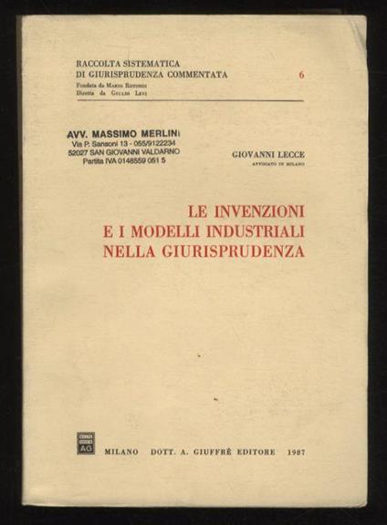 Le invenzioni e i modelli industriali nella giurisprudenza - Giovanni Lecce - copertina