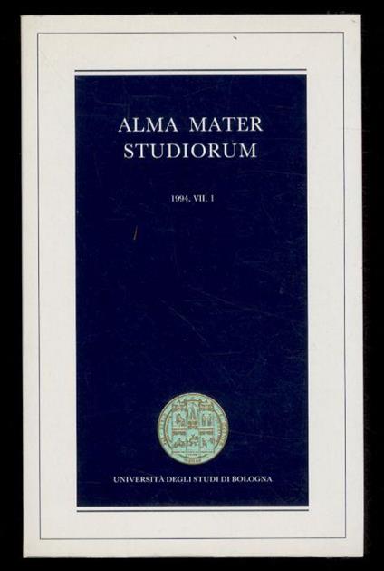 ALMA Mater Studiorum. Rivista scientifica dell'Università di Bologna. 1994, VII, 1 - copertina