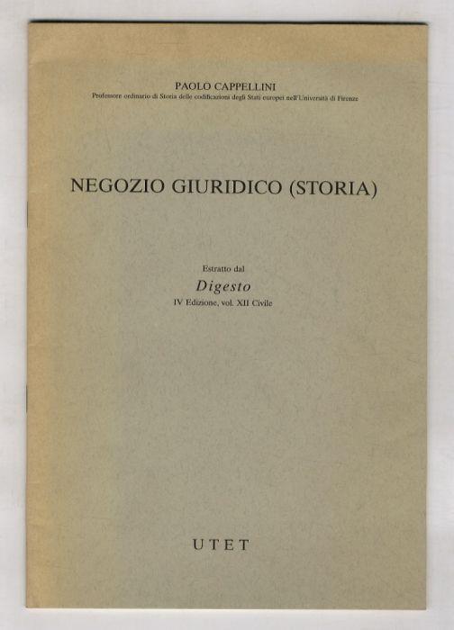 Negozio giuridico (Storia) - Paolo Cappellini - Libro Usato - UTET - | IBS
