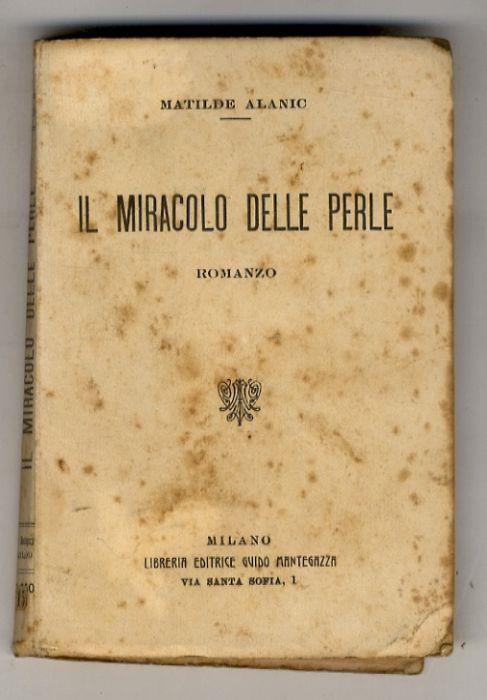 Il miracolo delle perle. Romanzo - Mathilde Alanic - copertina