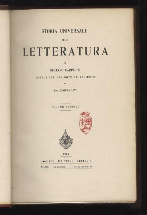 Storia universale della letteratura [...] Traduzione con note ed aggiunte del Dott. Eugenio Levi. Volume secondo. Volume terzo. Volume quarto - P. Gustavo - copertina