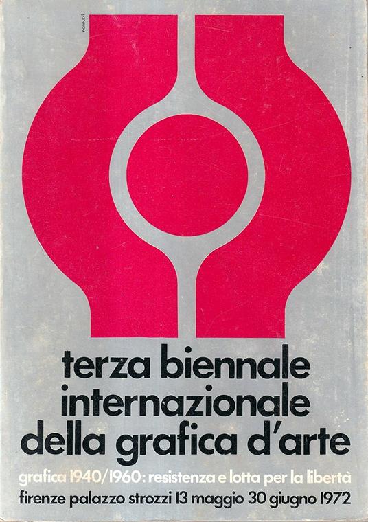 Terza Biennale Internazionale Della Grafica d'arte/2 Grafica 1940-1960: Resistenza e Lotta Per La libertà Omaggi Ad Artisti Stranieri La Xilografia Popolare Polacca Nei Secoli XVIII e XIX - copertina