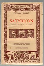 Satyricon. Romanzo D'avventure e Di Costumi