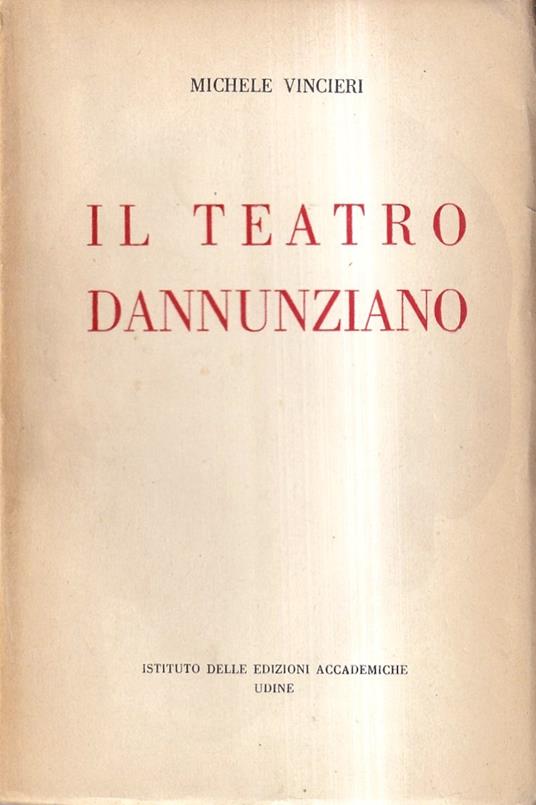 Il Teatro Dannunziano - Michele Vincieri - copertina