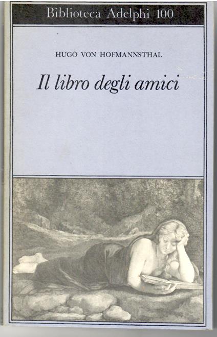 Il libro degli amici - Hugo von Hofmannsthal