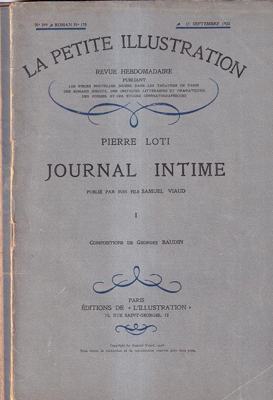 Journal Intime Publiè par son fils Samuel Viaud - 15 Septembre 1928 - Fascicolo 1,2, 3 - Pierre Loti - copertina