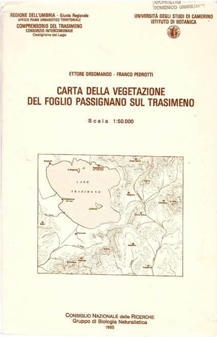 Carta Della Vegetazione Del Foglio Passignano Sul Trasimeno. Scala 1 :50000 - Ettore Orsomando - copertina