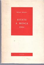 Estate a Mosca 1964