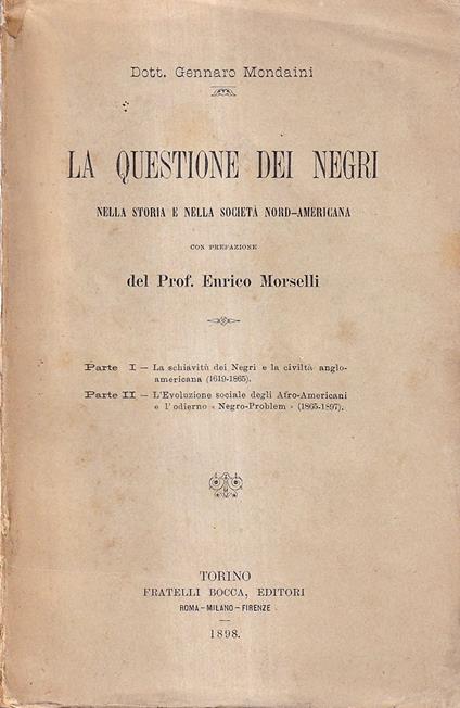 La Questione dei Negri nella Storia e nella società Nord-americana - Gennaro Mondaini - copertina