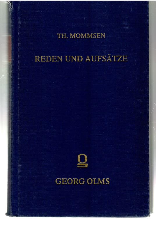 Reden Und Aufsatze - Theodor Mommsen - copertina