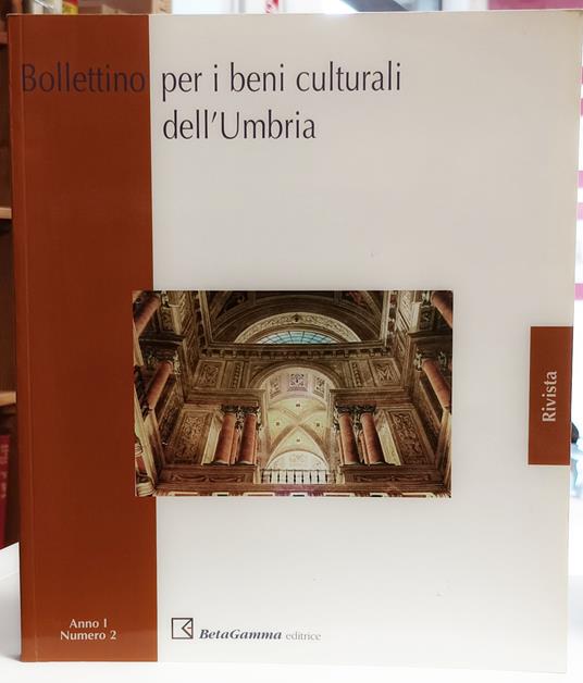 Bollettino Per I Beni Culturali dell'Umbria Anno I Numero 2/2008 - copertina