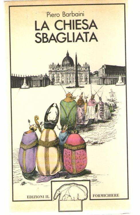 LA CHIESA SBAGLIATA - Piero Barbaini - copertina