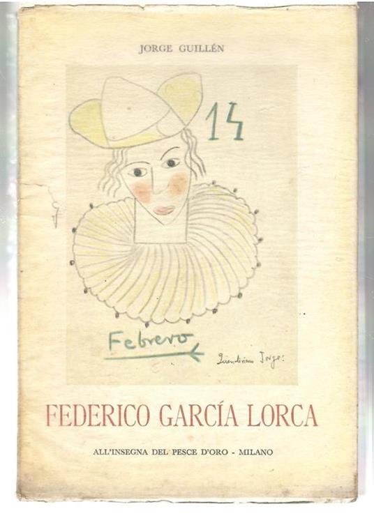 Federico in Persona. Carteggio - Jorge Guillen - copertina