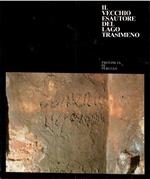 Il Vecchio Esautore del Lago Trasimeno