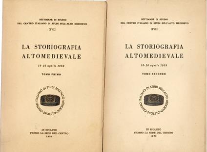 La Storiografia Altomedievale - Vol. I e II - copertina