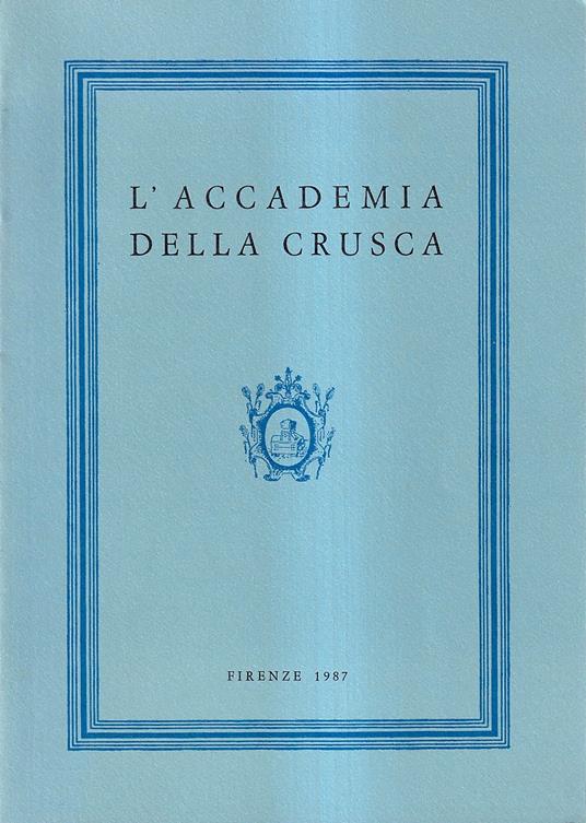 L' Accademia Della Crusca - copertina