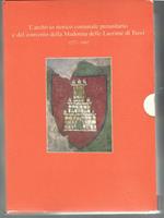 L' Archivio Storico Comunale Preunitario e Del Convento Della Madonna Delle Lacrime Di Trevi 1277-1862 - L' Archivio Storico Comunale Postunitario Di Trevi 1860-1965