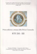 Prima Edizione a Stampa Della Divina Commedia Studi - III