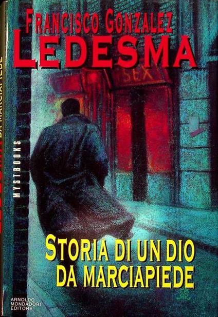 Storia di un dio da marciapiede - Francisco González Ledesma - copertina