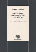 Introduzione alla sociologia del diritto. Seconda edizione riveduta e ampliata