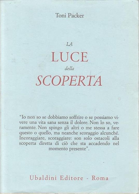 La luce della scoperta - Toni Packer - copertina