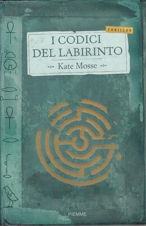 I codici del labirinto - Kate Mosse - copertina