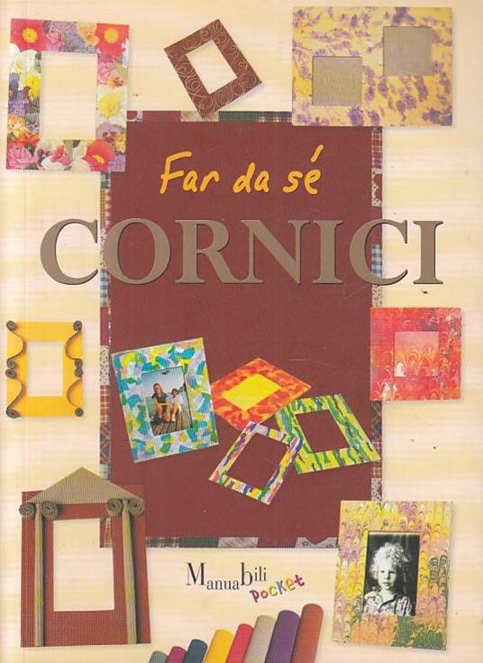 Far da sé. Cornici - copertina