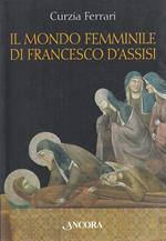 Il mondo femminile di Francesco d'Assisi