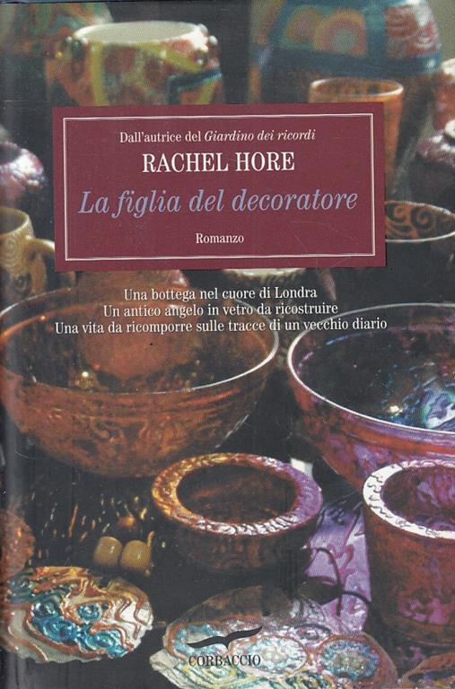 La figlia del decoratore - Rachel Hore - copertina