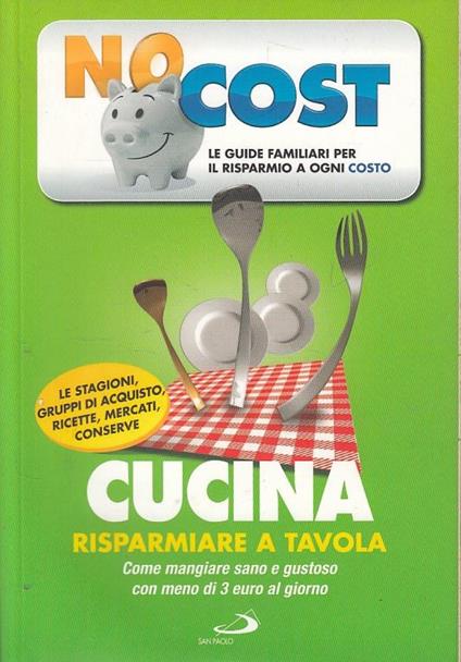 Cucina. Risparmiare a tavola - copertina