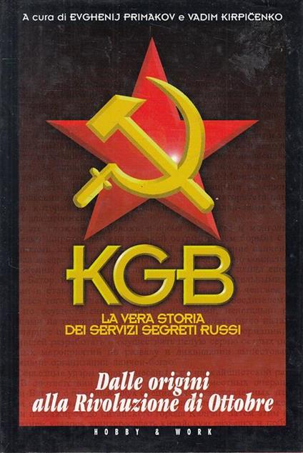 La storia del KGB - Evghenji Primakov - copertina