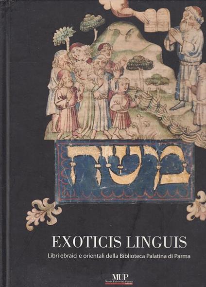 Exoticis linguis. Libri ebraici e orientali della biblioteca Palatina di Parma - copertina